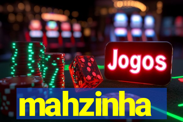 mahzinha