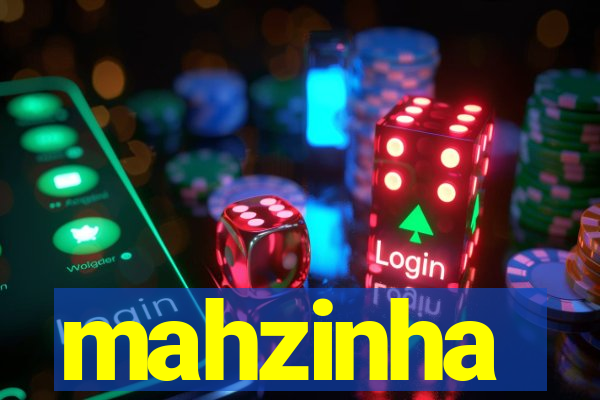 mahzinha