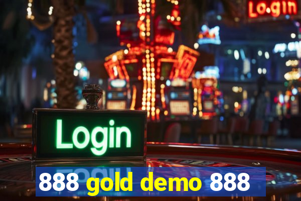 888 gold demo 888