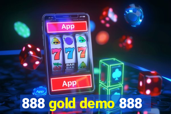 888 gold demo 888