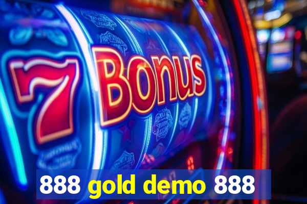 888 gold demo 888