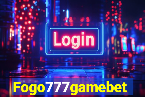 Fogo777gamebet