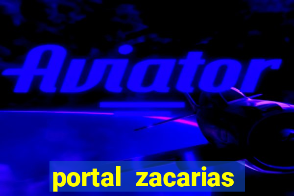 portal zacarias raiam santos