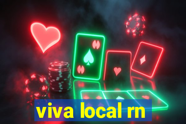 viva local rn