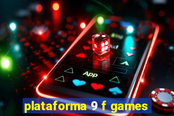 plataforma 9 f games