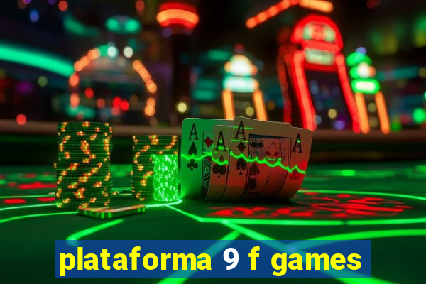 plataforma 9 f games