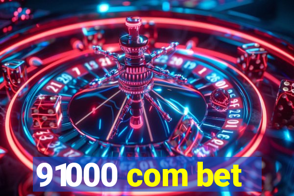 91000 com bet