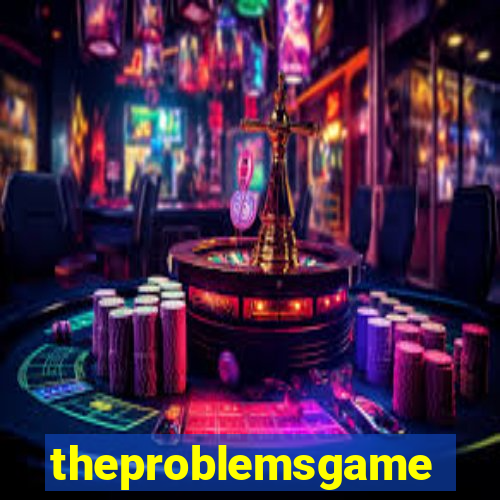 theproblemsgames.com