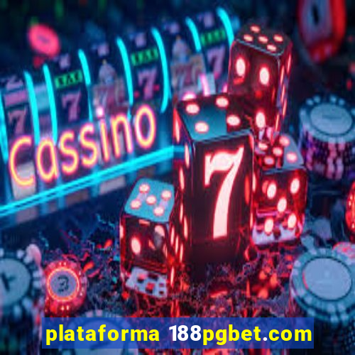 plataforma 188pgbet.com