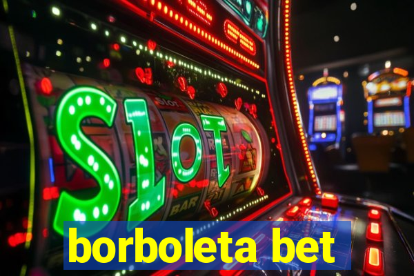 borboleta bet