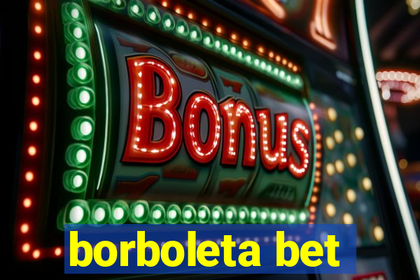 borboleta bet