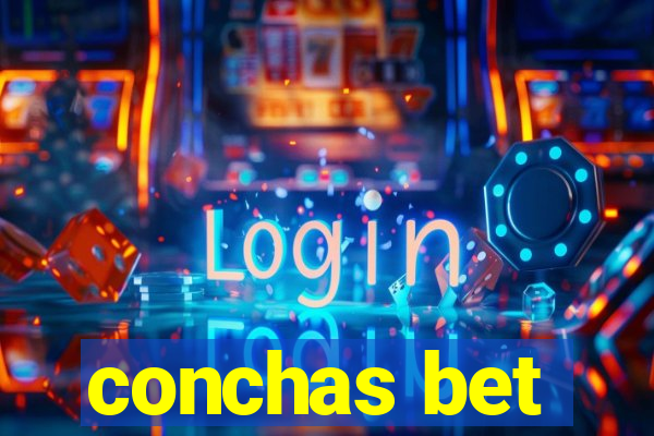 conchas bet