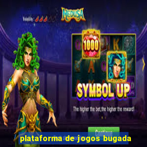 plataforma de jogos bugada