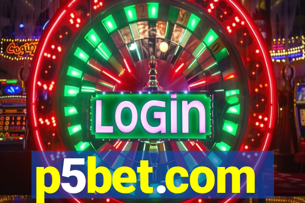 p5bet.com