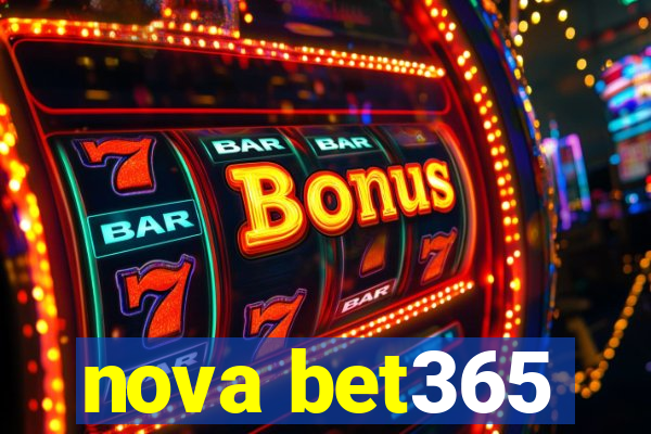 nova bet365