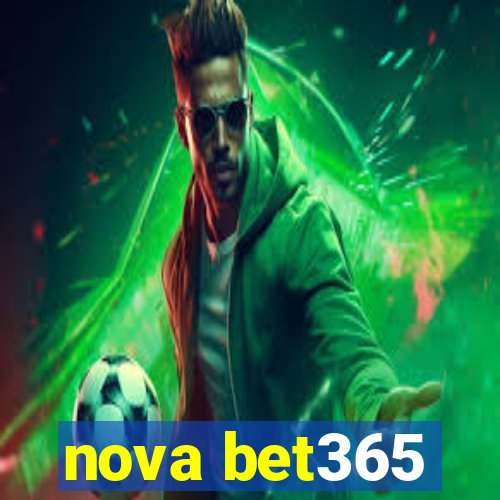 nova bet365