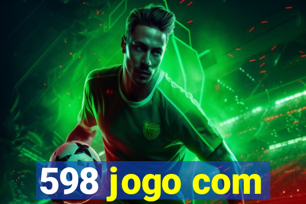 598 jogo com