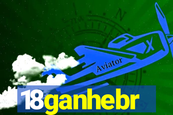 18ganhebr