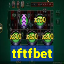 tftfbet