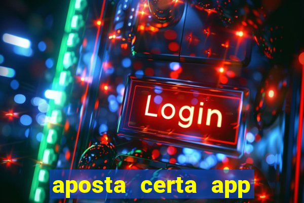 aposta certa app jogo do bicho