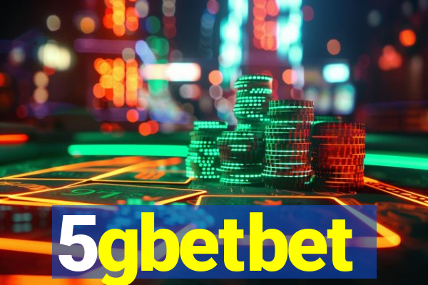 5gbetbet