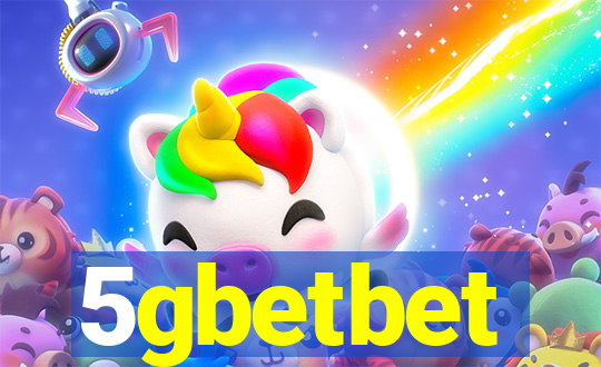 5gbetbet