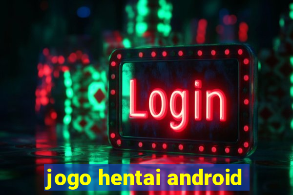 jogo hentai android