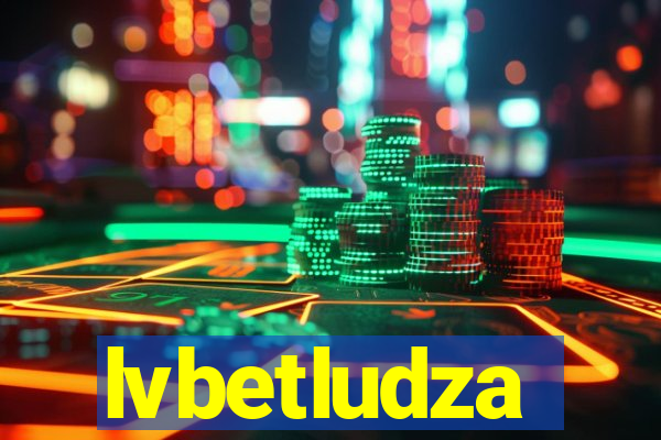 lvbetludza