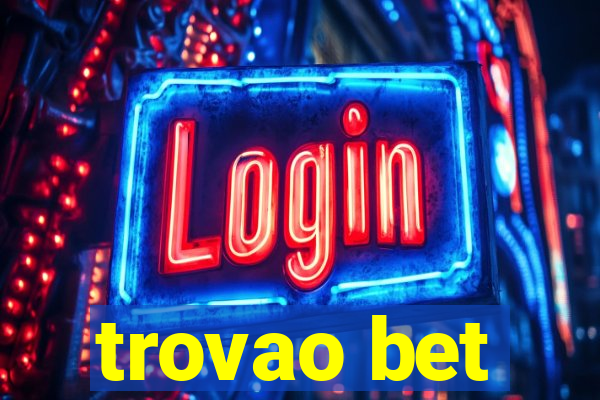 trovao bet