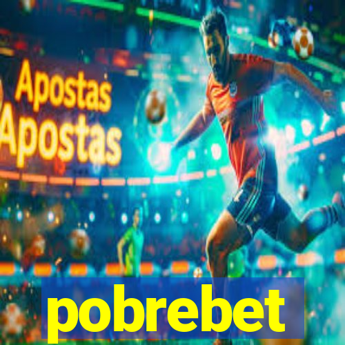 pobrebet