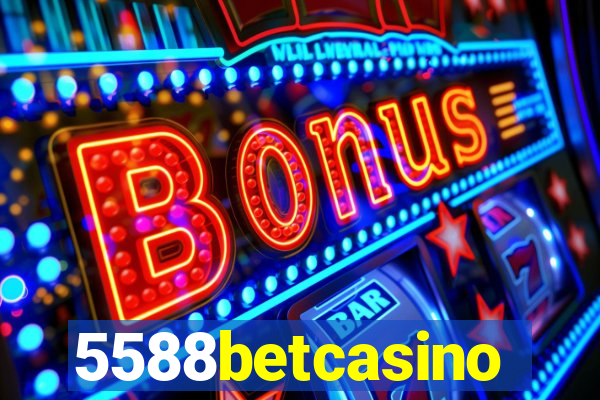 5588betcasino