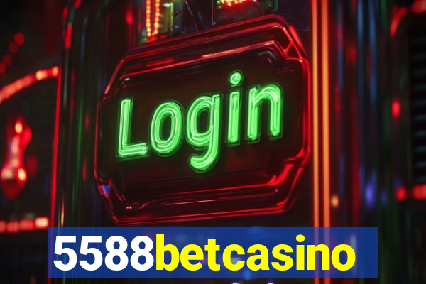 5588betcasino