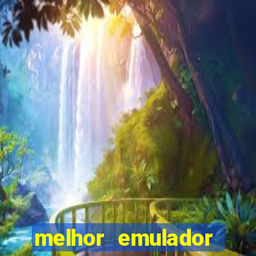 melhor emulador para pc fraco