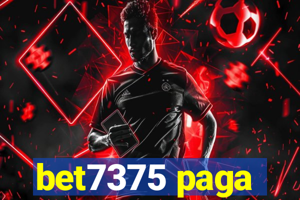 bet7375 paga