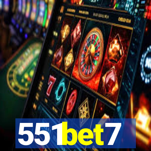 551bet7