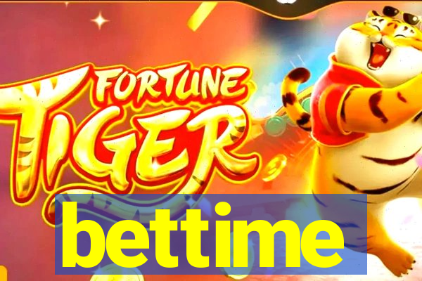 bettime