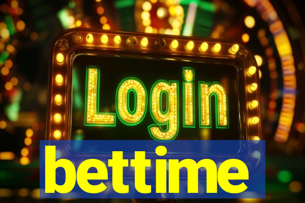 bettime