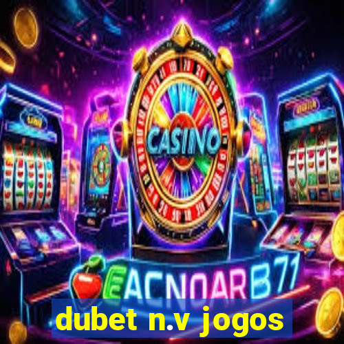 dubet n.v jogos