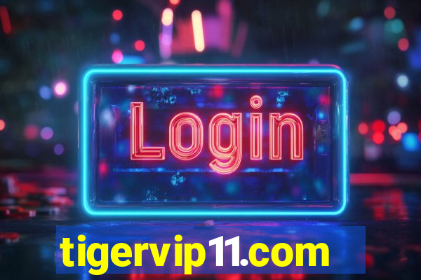 tigervip11.com