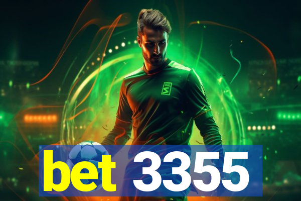 bet 3355