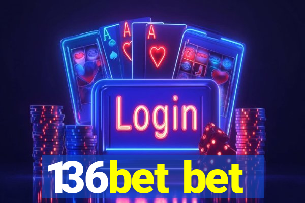 136bet bet