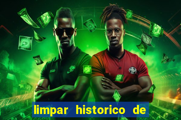 limpar historico de apostas bet365