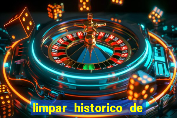 limpar historico de apostas bet365