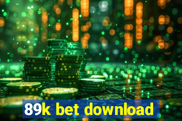 89k bet download