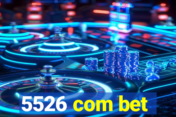 5526 com bet