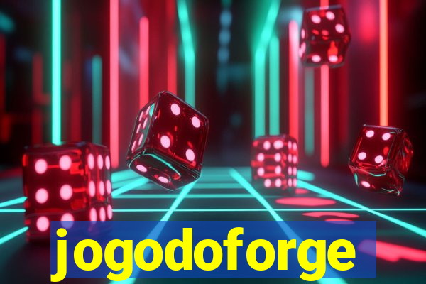 jogodoforge