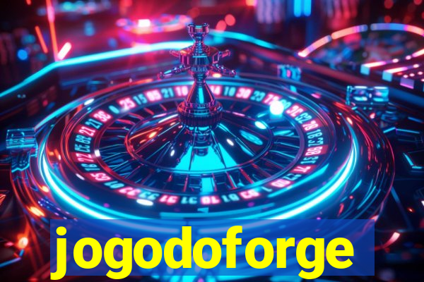 jogodoforge