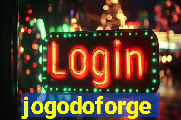 jogodoforge