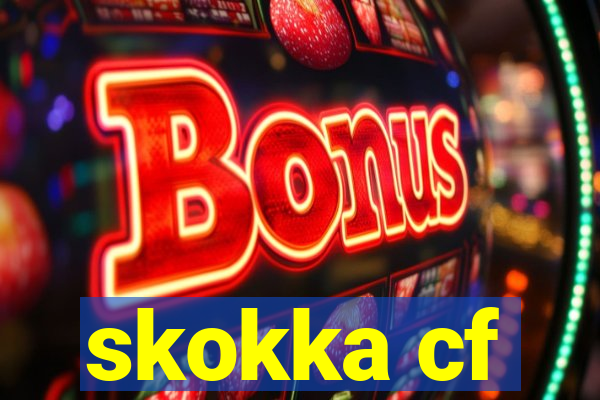 skokka cf