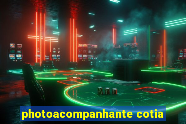 photoacompanhante cotia